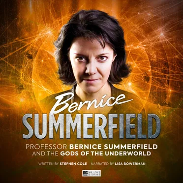 Bernice Summerfield: The Gods of the Underworld by Stephen Cole - album cover