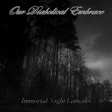 Immortal Night Laments