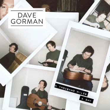A Thousand Miles A Day by Dave Gorman - album cover