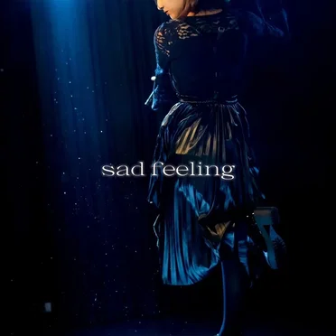 Sad feeling