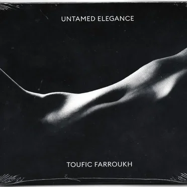 Untamed Elegance by Toufic Farroukh - album cover