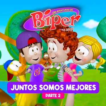 Juntos Somos Mejores - Capítulo II