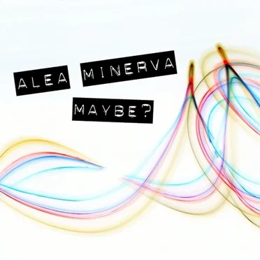 Maybe