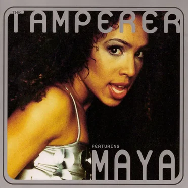 Fabulous by The Tamperer featuring Maya - album cover