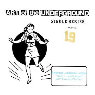 Art of the Underground Single Series Volume 19