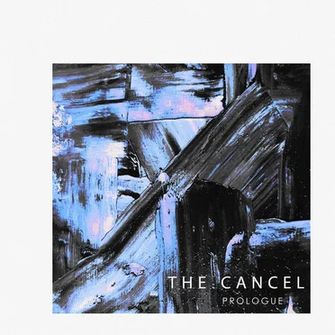 Prologue by The Cancel - album cover