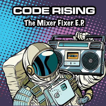 The Mixer Fixer EP