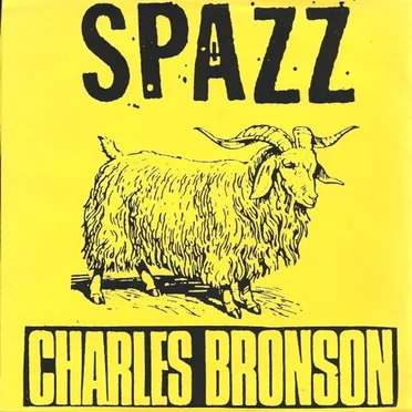 Spazz / Charles Bronson
