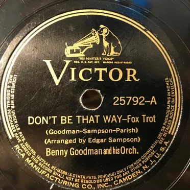Don't Be That Way / One O'Clock Jump