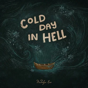 Cold Day in Hell by Madalyn Rae - album cover