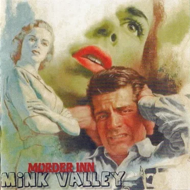 Murder Inn, Mink Valley