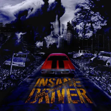 Insane Driver