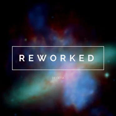 Reworked (Ambient Music)