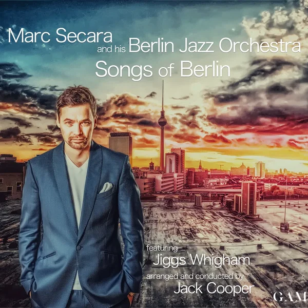 Songs Of Berlin