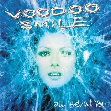 All Behind You by Voodoo Smile - album cover