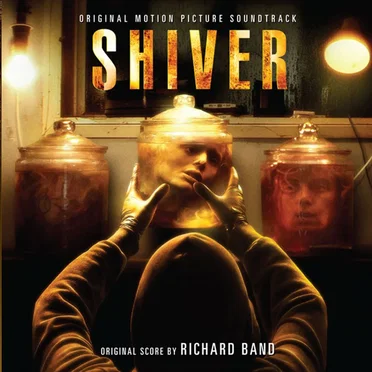 Shiver by Richard Band - album cover