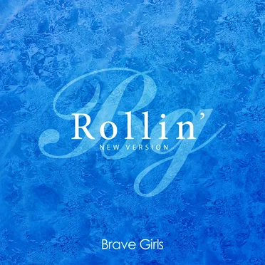 Rollin’ (New version)