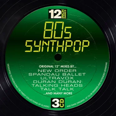 12 Inch Dance: 80s Synthpop by Various Artists - album cover
