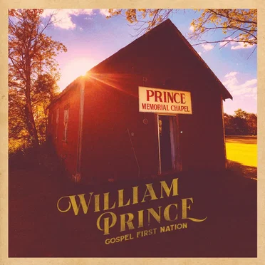 Gospel First Nation by William Prince - album cover