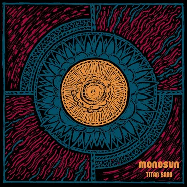 Titan Sand by Monosun - album cover