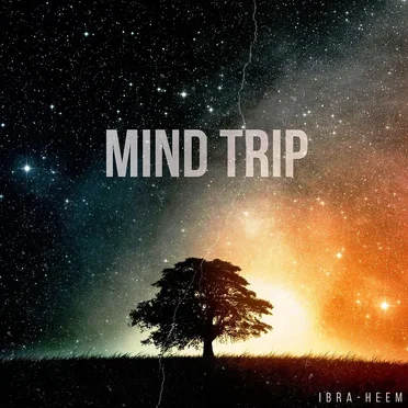 Mind Trip by Ibra-Heem - album cover