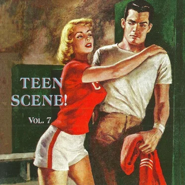Teen Scene! Vol. 7 by Various Artists - album cover