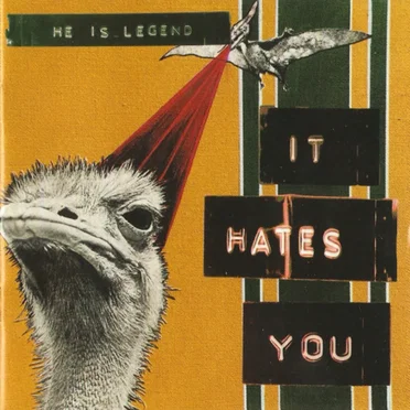 It Hates You by He Is Legend - album cover