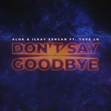 Don’t Say Goodbye