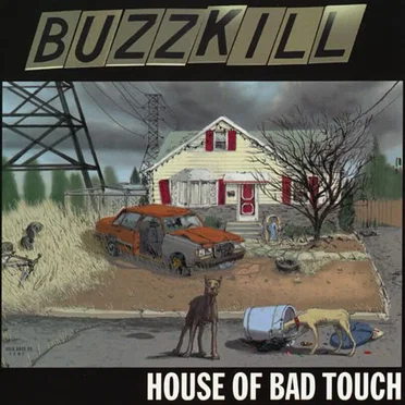 House of Bad Touch