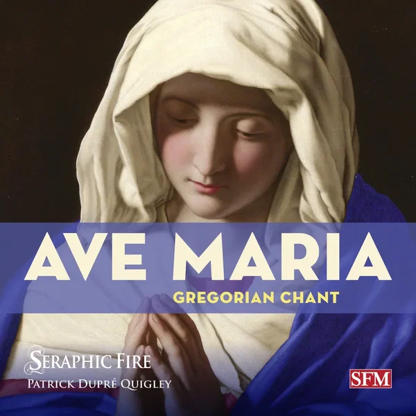 Ave Maria: Gregorian Chant