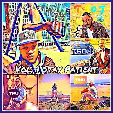 VOL 1: Stay Patient by J-Morrow - album cover