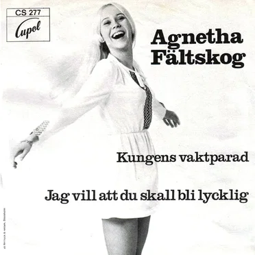 Kungens vaktparad / Jag vill att du skall bli lycklig