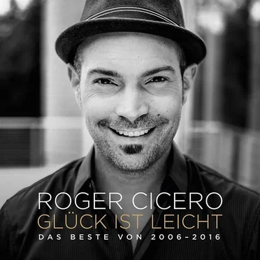 Glück ist leicht - Das Beste von 2006-2016
