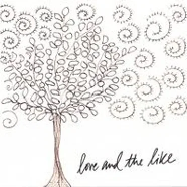 Love and the Like by Scott Phillips - album cover
