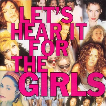 Let’s Hear It for the Girls by Various Artists - album cover