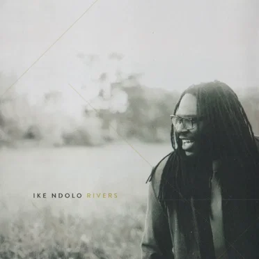 Rivers by Ike Ndolo - album cover