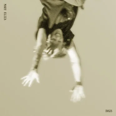 Dogs by mary eliza - album cover