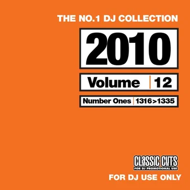 The No.1 DJ Collection: 2010s, Volume 12 by Various Artists - album cover