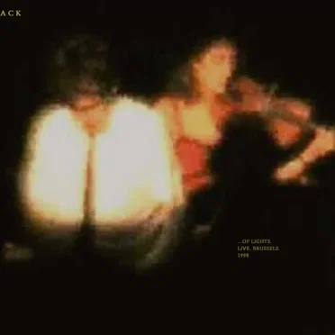 ...Of Lights. Live. Brussels. 1998