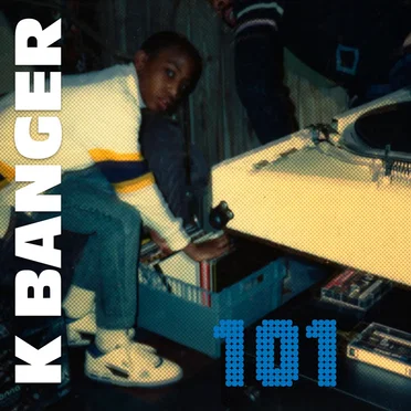 101 by K Banger - album cover