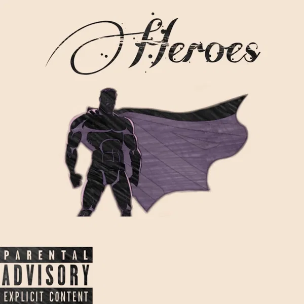 Heroes