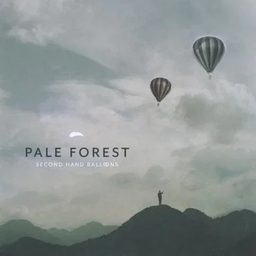 Second Hand Balloons by Pale Forest - album cover