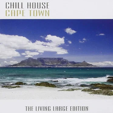 Chill House Cape Town by Various Artists - album cover