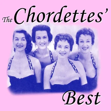 The Best of The Chordettes