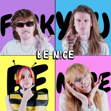 BE NICE