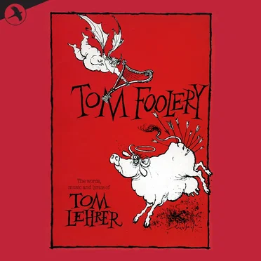 Tomfoolery: The Unoriginal Cast Album