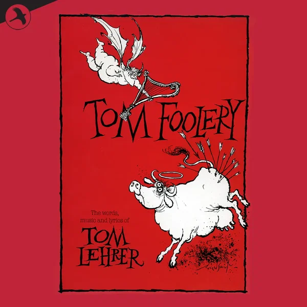 Tomfoolery: The Unoriginal Cast Album