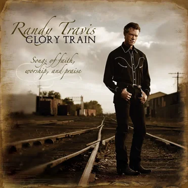 Glory Train: Songs of Faith, Worship, and Praise