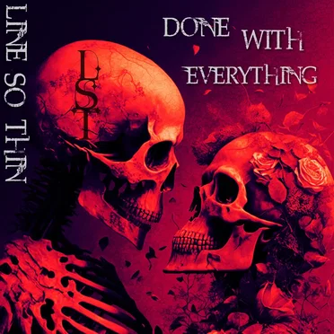 Done With Everything by Line So Thin - album cover