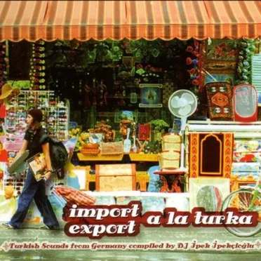 Import Export a la Turka by Various Artists - album cover